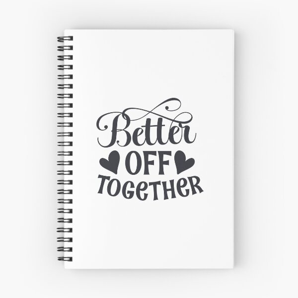 Item preview, Better Off Together designed and sold by Color Me F*@k!ng Happy.