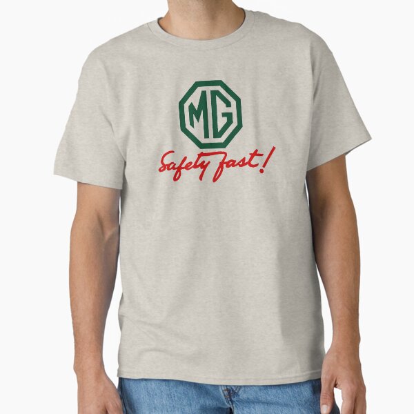 MG Safety Fast Classic T-Shirt