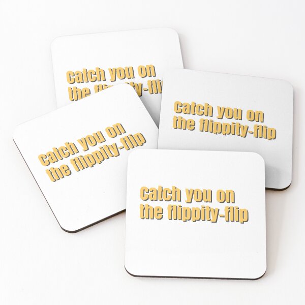 Item preview, catch you on the flippity flip designed and sold by hpignoli.
