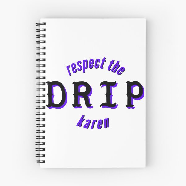 Item preview, respect the drip karen designed and sold by ElleHodge.