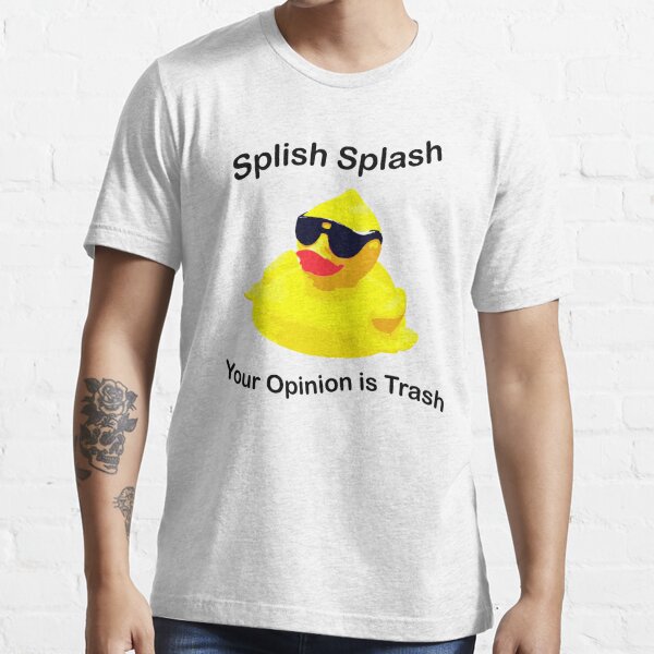 Splish T-Shirts | Redbubble