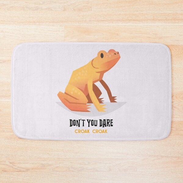 Item preview, FROG - DON'T YOU DARE - CROAK, CROAK designed and sold by creativeliberty.