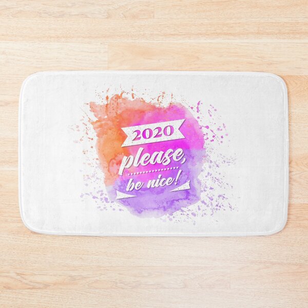 Item preview, Watercolor plash "2020, Please, be nice" designed and sold by MrazTees.