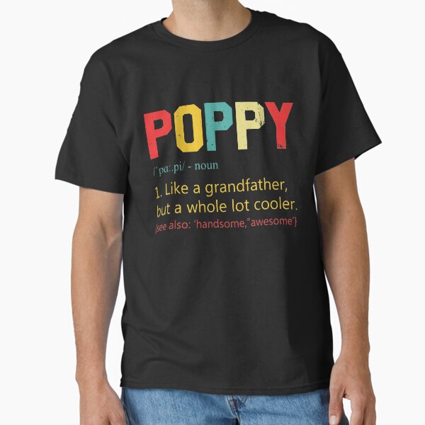 Item preview, Best Poppy Definition Retro Birthday Shirt Grandpa Papa Grandad Fathers Day T Shirt designed and sold by tuanitus.