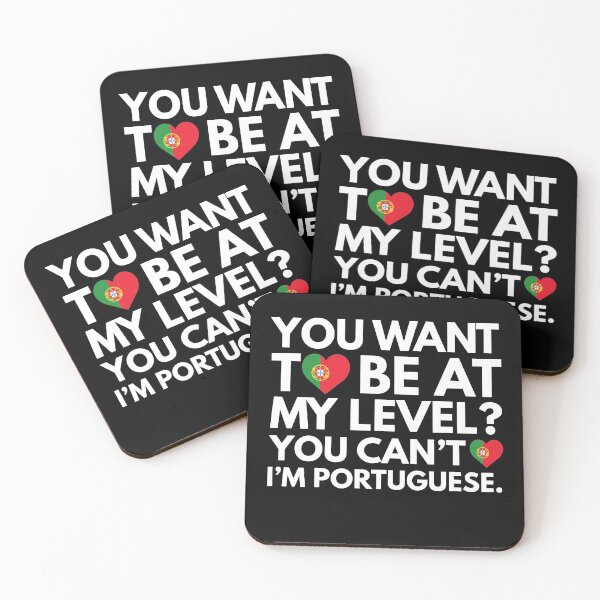 Item preview, You Want to Be at My Level? You Cant, I am Portuguese. designed and sold by HelloFromAja.