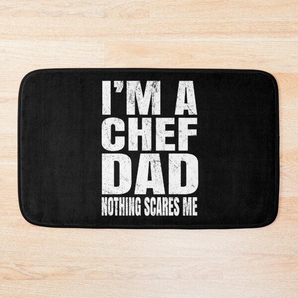 Item preview, I'm A Chef Dad Nothing Scares Me - Funny Cook print designed and sold by Grabitees.
