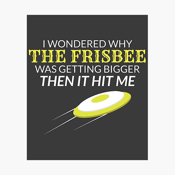 Item preview, Ultimate Frisbee Gift Why The Frisbee Is Getting Bigger Gift designed and sold by tispy.
