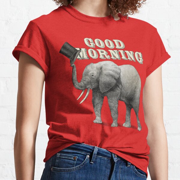 Good Morning Classic T-Shirt