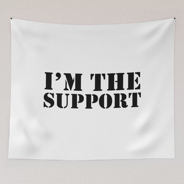 Item preview, I'm the Support Esports Streaming Gamer Streamer Gaming designed and sold by Martina Mladenova.