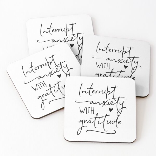 Item preview, Interrupt Anxiety With Gratitude designed and sold by ZoollGraphics.