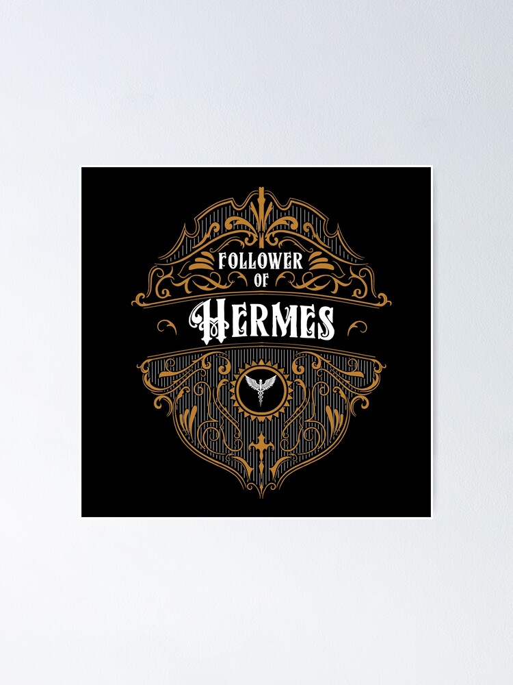 Follower of Hermes Poster for Sale by Emma1706