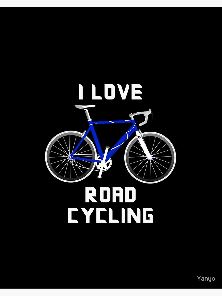 i love road cycling