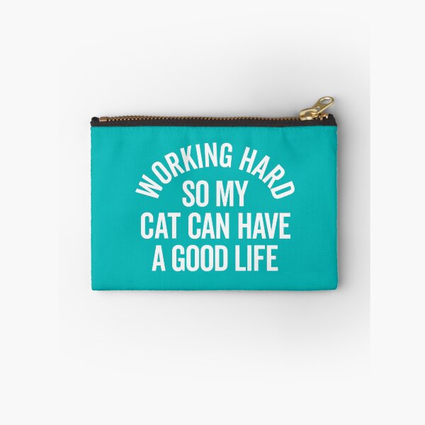 Item preview, Working Hard Cat Good Life Funny Quote designed and sold by quarantine81.
