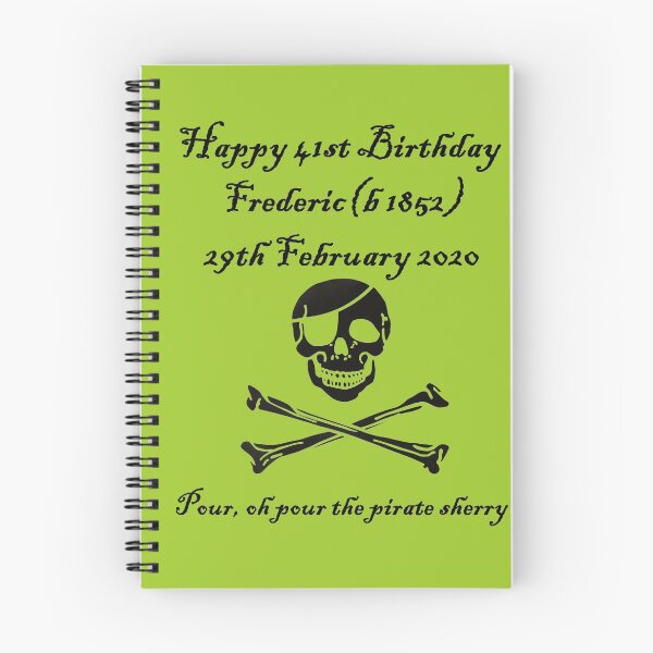 Item preview, Frederic's 41st! Feb 29 2020 - Pirates of Penzance designed and sold by lyricalshirts.