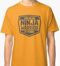 American Ninja Warrior in Training Classic T-Shirt