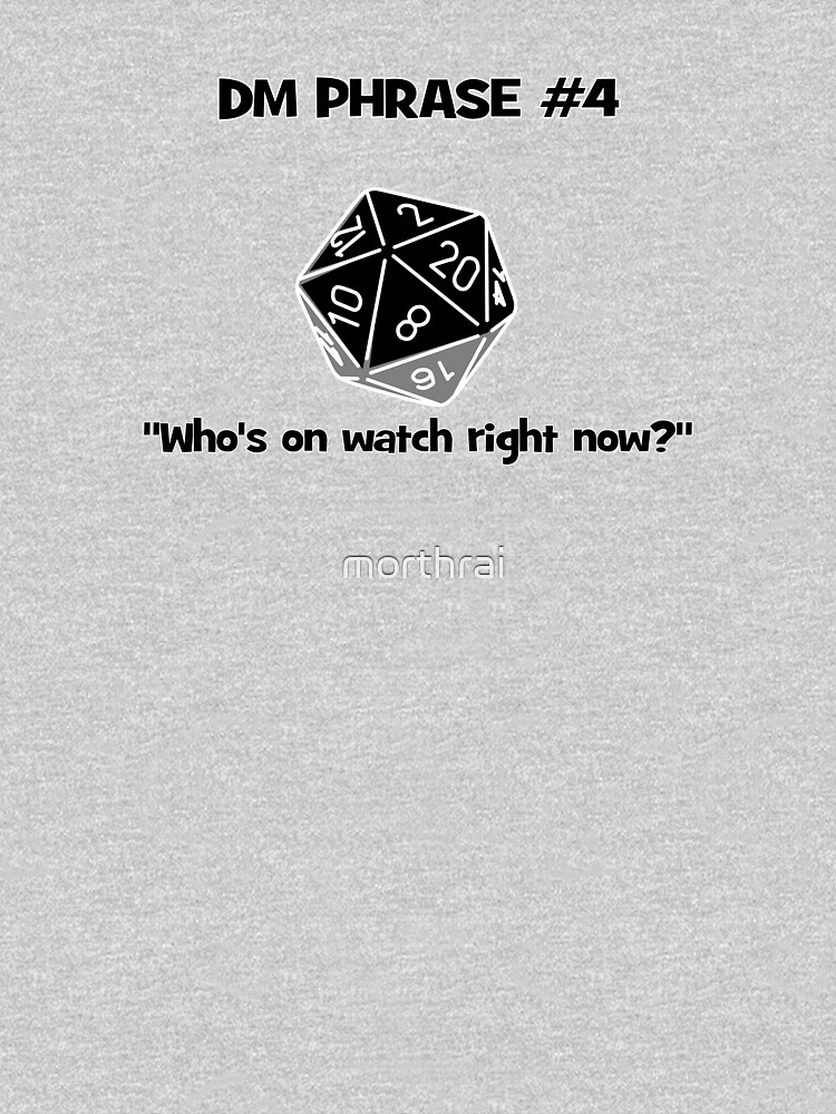 DM's Favourite Phrases number 4 by morthrai