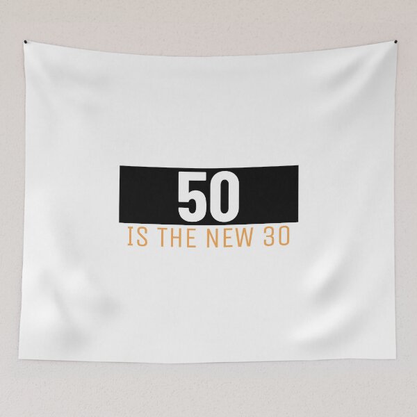 Item preview, Today 50 Is the New 30 Happy Birthday Design  designed and sold by Jacksonso.