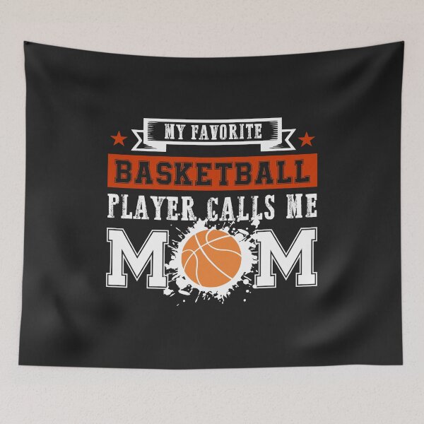 Item preview, My favorite basketball Player calls me mom Basketball mom designed and sold by hadleydesigns.