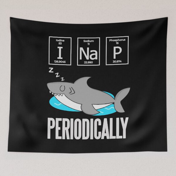 Item preview, Funny Shark Lover Gift - Chemistry Lover Gift - I Nap Periodically - Science Nerd designed and sold by kntranhoang.