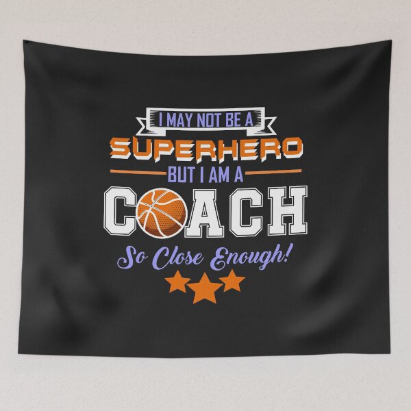 Item preview, Not a superhero But I am a coach funny gift for men women designed and sold by hadleydesigns.
