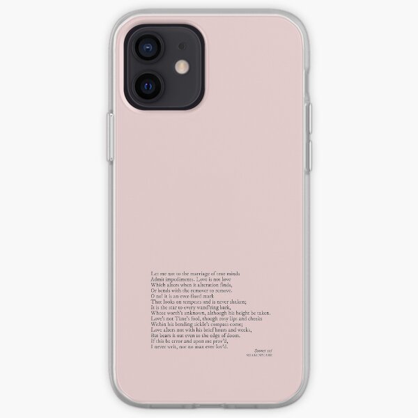 William Shakespeare - Sonnet 116: Let me not to the marriage of true minds iPhone Soft Case