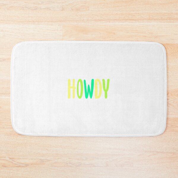 Item preview, Howdy designed and sold by snwalter2001.