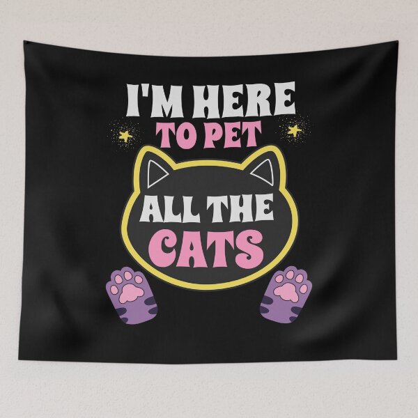 Item preview, Funny Cat Lover Gift - Animal Lover Gifts - I'm Here To Pet All The Cats - Pet Owner designed and sold by kntranhoang.
