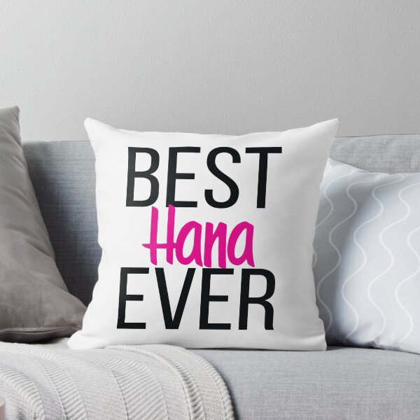 Item preview, Best Hana Ever Hannah.  My Name is Hannah. Hanna designed and sold by ProjectX23.