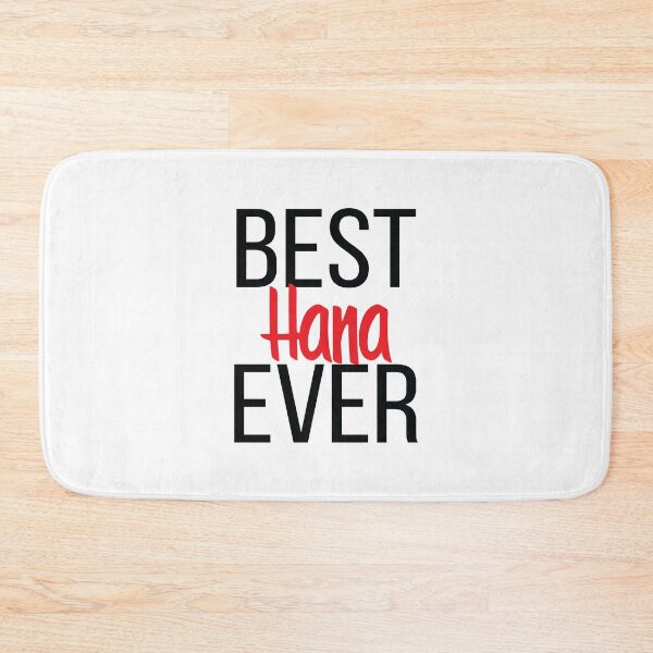 Item preview, Best Hana Ever Hannah.  My Name is Hannah. Hanna designed and sold by ProjectX23.