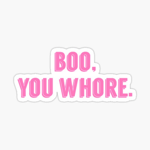 Wholesale Ghostface Boo You Whore Mean Girls Sticker for your store - Faire