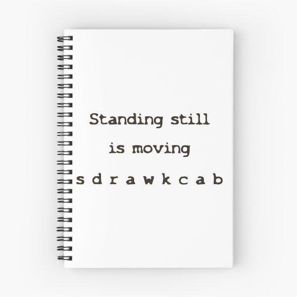 Item preview, Standing still is moving backwards designed and sold by Againstallodds.