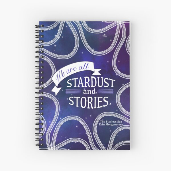 Item preview, “We are all stardust and stories.” The Starless Sea designed and sold by AshlynnReads.