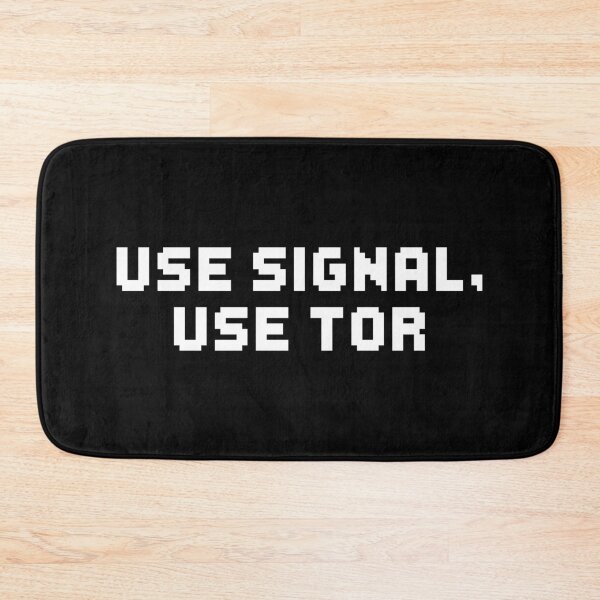 Item preview, Use Signal, Use Tor - Edward Snowden designed and sold by adidabu.