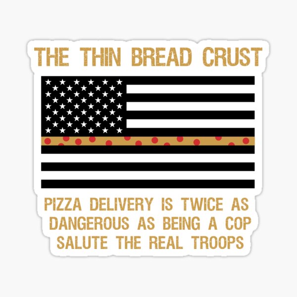 The Thin Bread Crust Blue Lives Matter Parody with Pepperoni Sticker