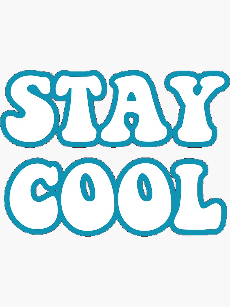 Stay Cool Sticker for Sale by Maddy Gaukroger