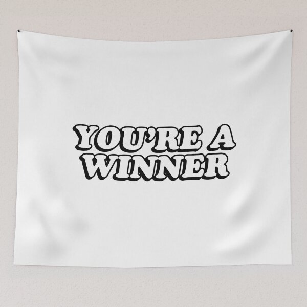 Item preview, YOU'RE A WINNER designed and sold by Inspirationmotivation.