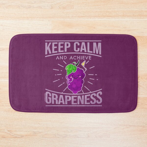 Item preview, Keep Calm and Achieve Grapeness - Punny Garden designed and sold by PunnyGarden.