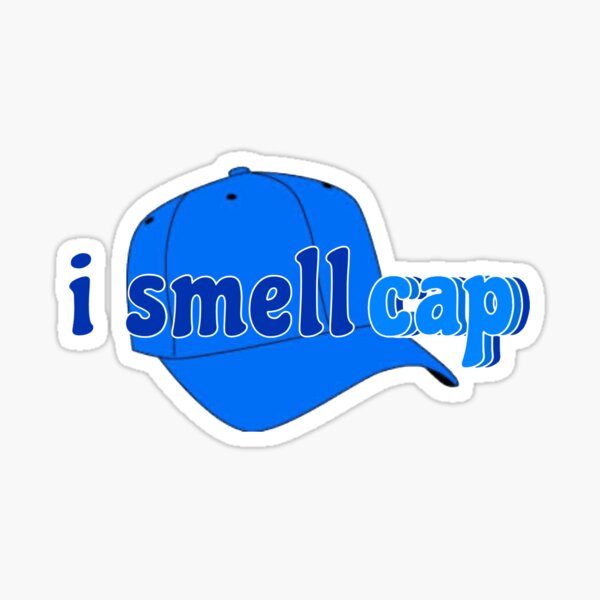 I Smell Cap Stickers | Redbubble