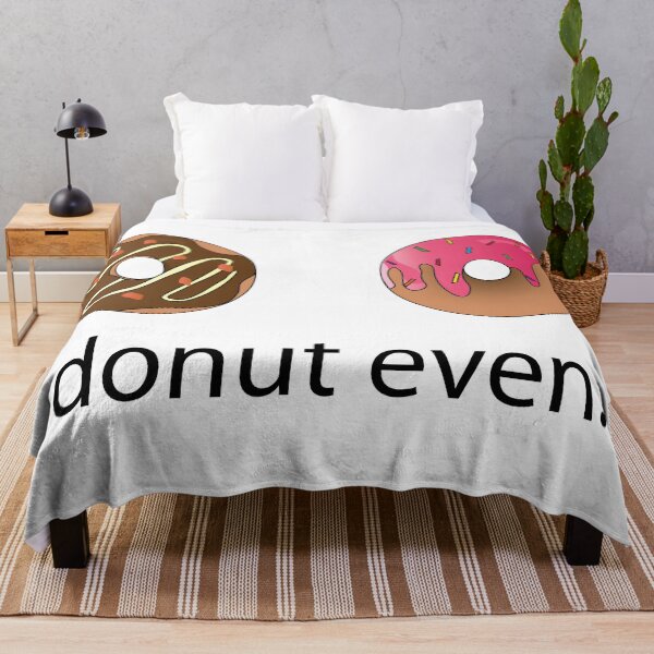 Item preview, donut even. designed and sold by Digital Avocado.