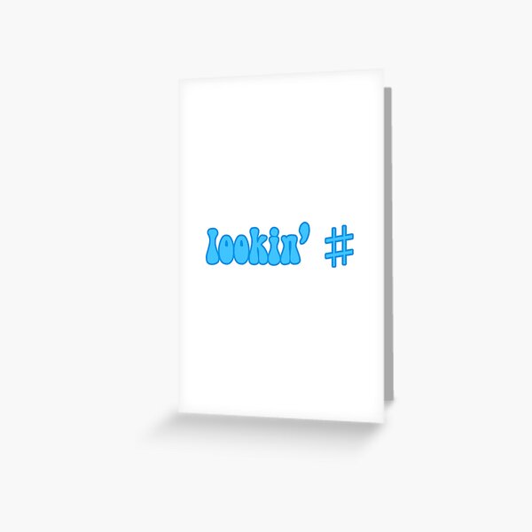 lookin' sharp Greeting Card