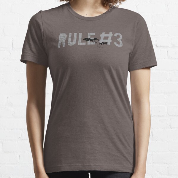 Rule #3 Essential T-Shirt