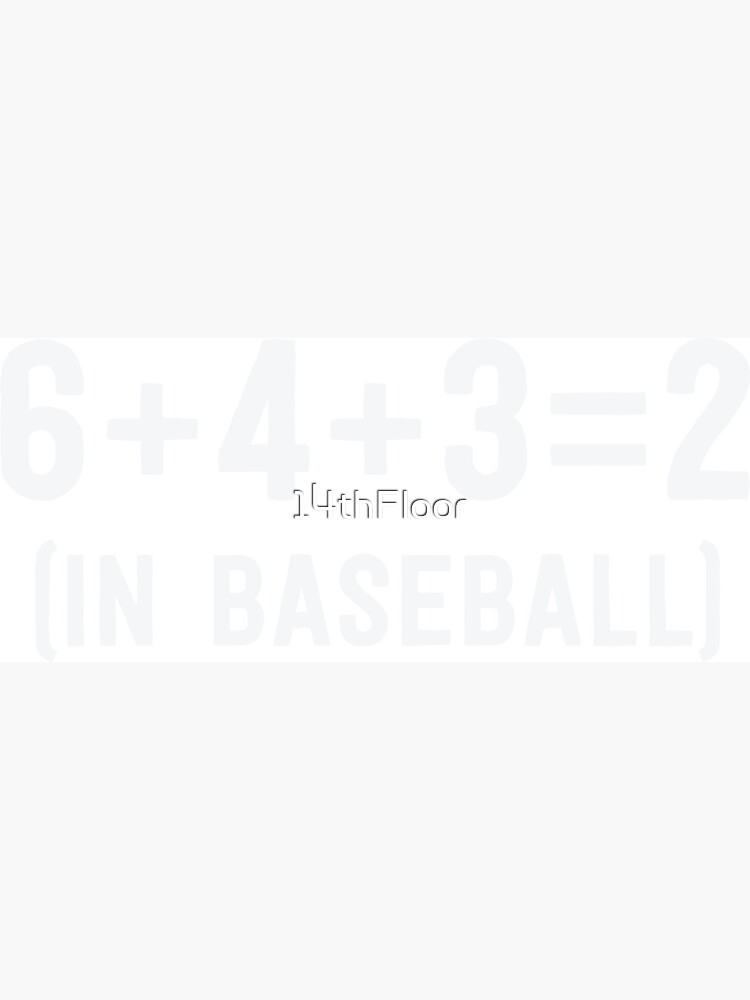 Funny Baseball Shirts For Women Coach 6+4+3=2 Double Play Essential T-Shirt  for Sale by 14thFloor