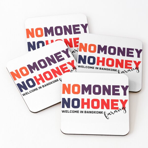 Item preview, No money no honey designed and sold by o2bshirt.