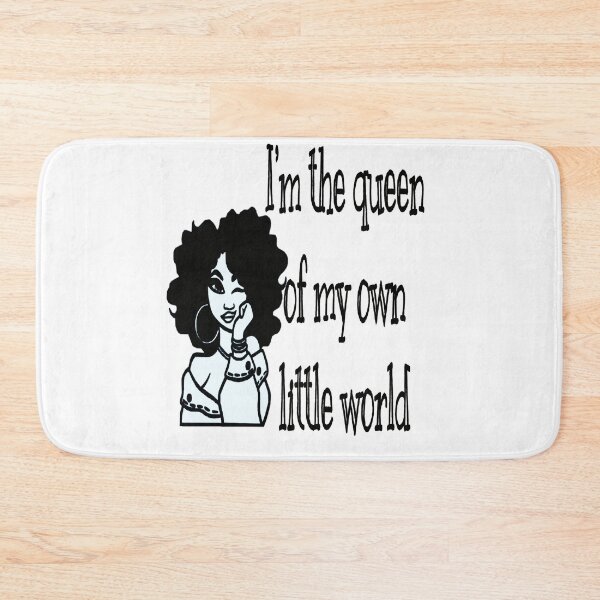 Item preview, I’m the queen of my own little world designed and sold by sibrina1.