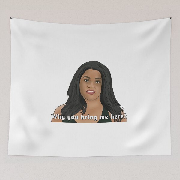 Item preview, Anny 90 day fiance - why you bring me here designed and sold by Ofthemoral.