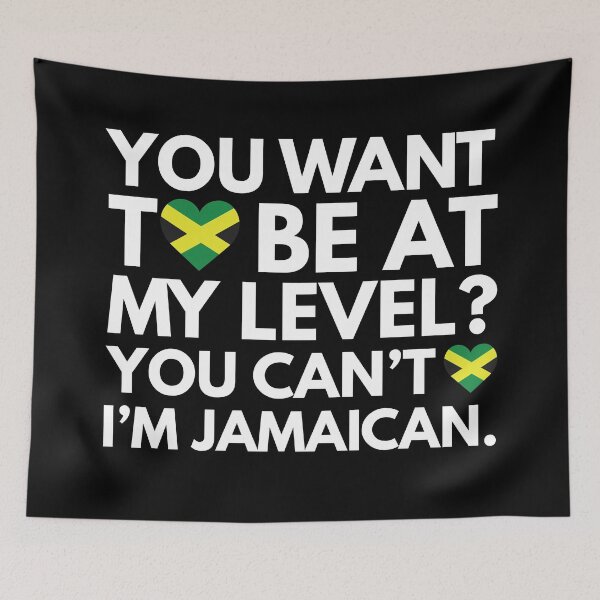Item preview, You Want to Be at My Level? You Cant, I am Jamaican. designed and sold by HelloFromAja.
