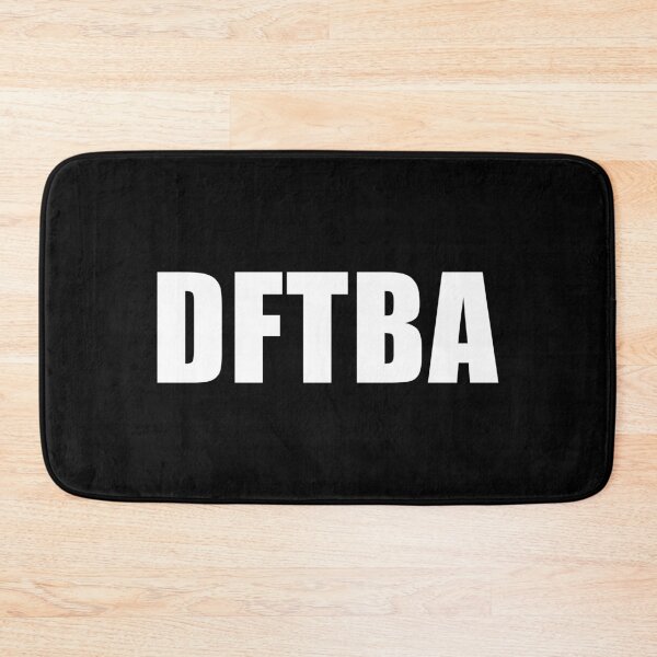 Item preview, DFTBA (Black) designed and sold by quoteedesigns.
