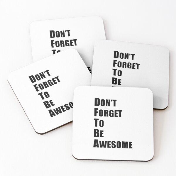 Item preview, Don't Forget To Be Awesome designed and sold by quoteedesigns.