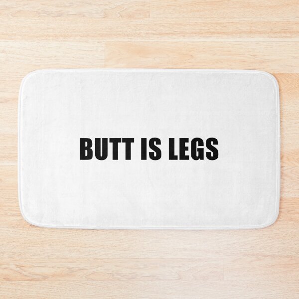 Item preview, Butt Is Legs (Hank Green) designed and sold by quoteedesigns.