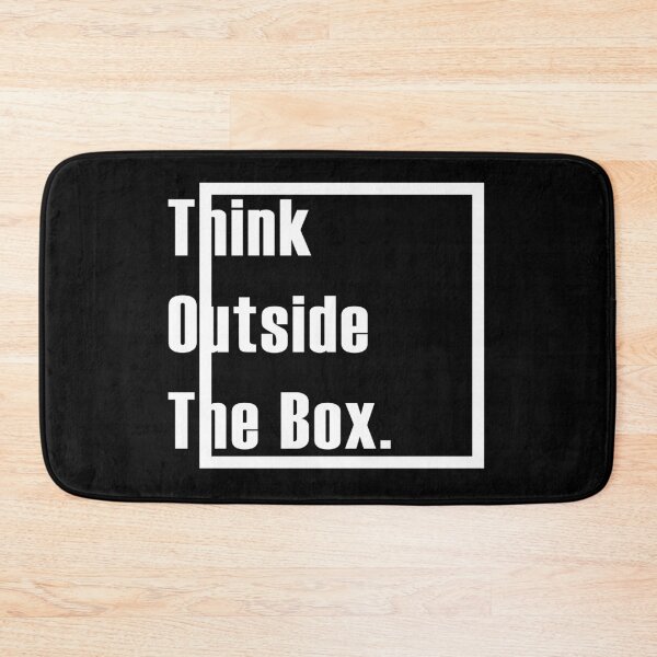 Item preview, Think outside the box designed and sold by PhrasesTheThird.